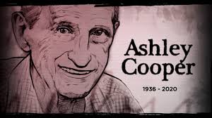 RIP Ashley Cooper, 1936-2020