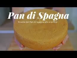 Come Si Fa Il Pan Di Spagna In Casa Come Farlo Venire Alto E Soffice Con La Ricetta Originale Senza Lievito La Nostra Ri Nel 2020 Ricette Ricette Facili Pan Di Spagna
