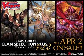 Browse and use various backgrounds and frames. Be At The Top Of Your Game With Cards From Special Series 08 Clan Selection Plus Vol 2 Cardfight Vanguard Trading Card Game Official Website