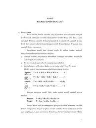 Analisis regresi sederhana merupakan salah satu metodi uji regresi yang dapat dipakai sebagai alat inferensi statistik untuk menentukan pengaruh sebuahvariabel bebas (independen) terhadap variabel terikat (dependen). Analisis Regresi Linier Berganda