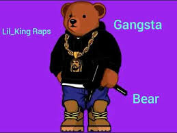 He often calls the house his house, but mario often tells him he owns the house, but gangsta bear has. Lil King Raps Gangsta Bear Youtube