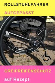 Beim Rollstuhl Die Greifreifen Schutzen So Geht Es Rollstuhl Handicap Multiplesklerose Hilfsmittel Kosten Rollstuhlfahrer Rollstuhl Multiple Sklerose
