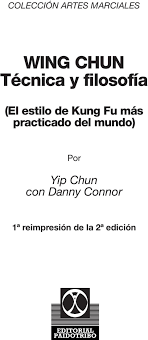 Maybe you would like to learn more about one of these? Wing Chun Tecnica Y Filosofia Pdf Free Download
