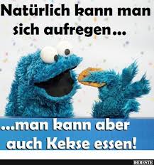 Naturlich Kann Man Sich Aufregen Weisheiten Spruche Spruche Gute Spruche Leben
