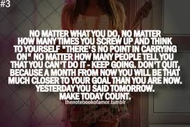 Fibro warriors have to life quotes tumblr life lesson quotes inspirational quotes. Keep Going Dream Love Me Quotes Never Quit Quotes Quitting Quotes