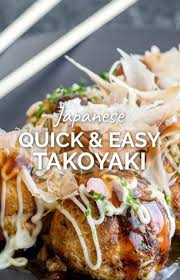Enjoy This Quick And Easy Takoyaki Recipe You Can Cook In Minutes With Just One Chopstick Made With A Takoyaki Pan In 2020 World Cuisine Recipes Easy Japanese Recipes