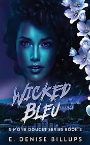 Amazon.com: Wicked Bleu (Simone Doucet): 9784824153524: Billups, E Denise:  Books