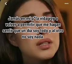 Cuando Un Dia Eres Todo Y Al Otro Nada