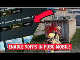 How To Enable 90 Fps In Pubg Mobile
