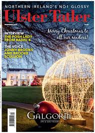 Ulster Tatler December 2020 By Ulster Tatler Issuu