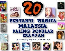 Aplikasi lagu malaysia terpopuler 2021 mp3 offline ini merupakan aplikasi pemutar musik gratis lagu melayu terbaru, lagu populer dan lagu terbaik untuk para pecinta musik melayu. 20 Penyanyi Wanita Malaysia Paling Popular Di Era 90 An Blog Leo Pluto