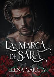 La marca de Sara (Spanish Edition) See more Spanish EditionSpanish Edition