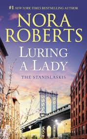 Luring A Lady Stanislaskis Series 2 By Nora Roberts Nook Book Ebook Barnes Noble Roberts has over 200 works in print, from … luring a lady stanislaskis series 2 nook book