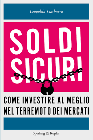 I agree with you that binary investing is a fun and exciting way to make good money. Soldi Sicuri Come Investire Al Meglio E Ridare Valore Ai Nostri Risparmi Amazon It Gasbarro Leopoldo Porro Nicola Libri