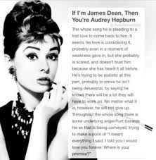 If I M James Dean Then Youre Audrey Hepburn If I M James Dean You Re Audrey Hepburn Songs With Meaning Band Quotes Sleeping With Sirens
