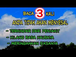 Berikut ini beberapa manfaat, keutamaan, khasiat, dan faedah membaca surat barang siapa yang membaca surat yasin pada malam jumat, maka insya allah akan diampuni dosanya keesokan harinya. Manfaat Membaca Surat Yasin 3 Kali Membaca Penyakit Haus