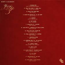 Please download one of our supported browsers. Shy Glizzy Completes Trilogy With Young Jefe 3 Project 2dopeboyz
