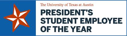 When you're singled out for an award speech which covers up the complete year it is to be considered as a huge honour and it is your duty to speak up in a humble and gracious. President S Student Employee Of The Year Award Human Resources The University Of Texas At Austin