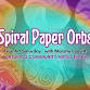 November 1 - Spiral Paper Orbs event image