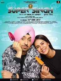 Super Singh Is A 2017 Indian Punjabi Language Superhero Film Written And Directed By Anurag Singh Super Singh Full Movies Download Download Movies