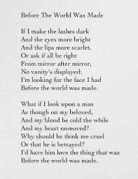 Before The World Was Made Poetic Words Poetry Words Poem Quotes