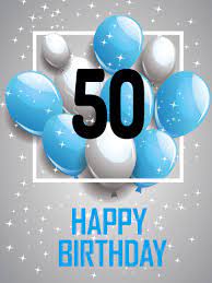 Blue Happy 50th Birthday Card Birthday Greeting Cards By Davia Happy 50th Birthday 50th Birthday Cards 50th Birthday