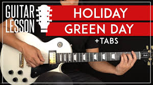 Holiday Guitar Tutorial Green Day Guitar Lesson Tab Youtube