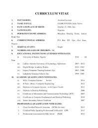 Employment history is the most important part of any sample of cv in nigeria that should reflect your professional accomplishments. Image Result For Sample Of Curriculum Vitae In Nigeria Curriculum Vitae Curriculum Vitae Examples Professional Cv Format