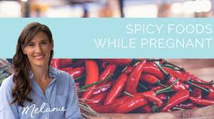 Spicy Foods While Pregnant Are They Safe Nourish With Melanie 75 Youtube