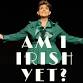 AM I IRISH YET? - CORBY event image