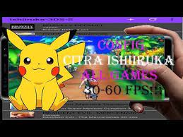 Emulator Citra Ishiiruka V 10 0 Configuracion Para Correr Juegos En 30 60 Fps Youtube Juegos Correr Youtube