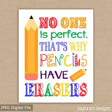 No One Is Perfect That S Why Pencils Have Erasers Etsy Printable Teacher Signs Teacher Signs Teacher Printable