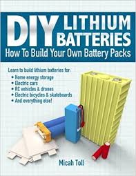 Projects such as the development of custom battery packs, an integrating current sensor, and a battery management system have involved time, budget, and. Diy Lithium Batteries How To Build Your Own Battery Packs Amazon De Toll Micah Fremdsprachige Bucher