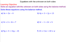 Equations With The Unknown On Both Sides Equations Learning Objectives Lesson