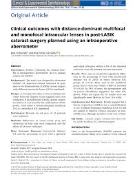 First, your vision must be stable. Pdf Clinical Outcomes With Distance Dominant Multifocal And Monofocal Intraocular Lenses In Post Lasik Cataract Surgery Planned Using An Intraoperative Aberrometer Intraoperative Aberrometry In Post Lasik Cataract Surgery