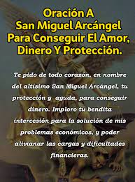 En la oración al arcángel san miguel para protección, hacemos una poderosa invocación a este ser angelical, que es tan amado por dios padre y que ha derrotado al mismo satanás, para que nos cubra con sus alas protectoras y nos guíe con su luz divina cada día. Oracion A San Miguel Arcangel Para El Amor Hijos Dinero Y Brujeria Oraciones Oraciones Poderosas Oracion Para Casos Dificiles