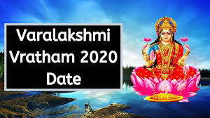 2020 Varalakshmi Vratam Puja Date And Time When Is Varamahalakshmi Fes Hindu Festivals Dating Festival