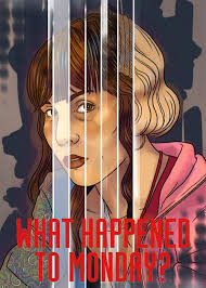 тайна 7 сестер Seven Sisters What Happened To Monday 2017 Pin On Kalligula Films