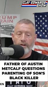 AUSTIN METCALF'S FATHER QUESTIONS PARENTING OF SON'S BLACK TEEN KILLER  Explore the emotional aftermath of a tragic loss as we delve into  forgiveness, reflection, and the lives impacted. Discover Anthony's  background, Austin