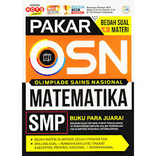 Tujuan umum dari ksn osn smp adalah untuk meningkatkan mutu pendidikan khususnya bidang matematika ipa dan ips yang berasaskan pendidikan karakter. Buku Osn Matematika Smp Pakar Bedah Soal Materi Forum Edukasi Shopee Indonesia