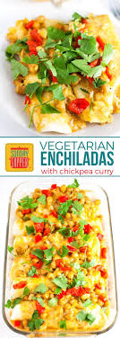 Vegetarian Enchiladas Recipe With Chickpea Curry Recipe Vegetarian Enchiladas Recipe Vegetarian Recipes