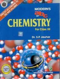 Modern Abc Of Chemistry By S P Jauhar Class 12 Chemistry Class 12 Chemistry Class 11 Chemistry Class