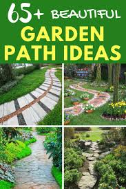 65 most beautiful diy garden path and walkway ideas pictures garden paths garden walkway beautiful gardens