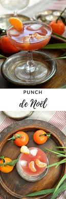 Punch De Noel Recette De Cocktail Facile Tangerine Zest Recette Punch De Noel Noel Cuisine Recette De Punch