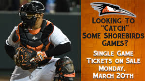 shorebirds single game tickets to go on sale march 20th