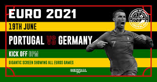 Follow the euro live football match between portugal and germany with eurosport. Portugal Vs Germany Sat 19th June Ko 5pm Euro 2021 Summer Of Sport Newcastle