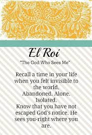 El Roi For I Know That He Sees Me Then And Now Names Of God Words Word Of God