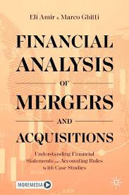 Financial Analysis of Mergers and Acquisitions: Understanding Financial  Statements and Accounting Rules with Case Studies