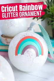 Download Cricut Rainbow Ornament With Free Rainbow Svg Sugar Spice And Glitter