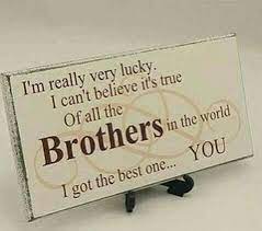 #38 happy birthday, to the coolest dude in the galaxy: I M As Lucky As Can Be For The World S Best Brother Belongs To Me Love You Bro 3 Tag Mention Brother Quotes Little Brother Quotes Brother Birthday Quotes